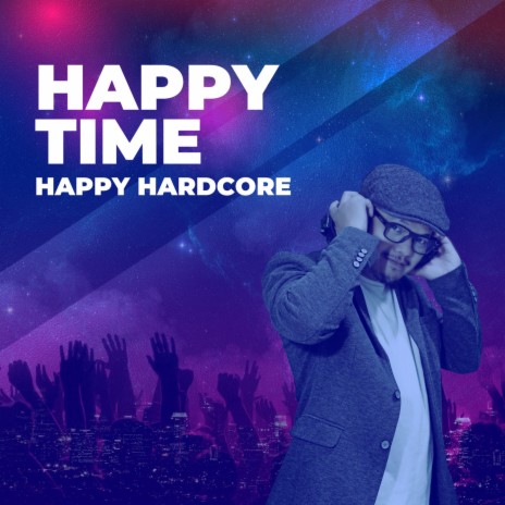 Happy Time | Boomplay Music