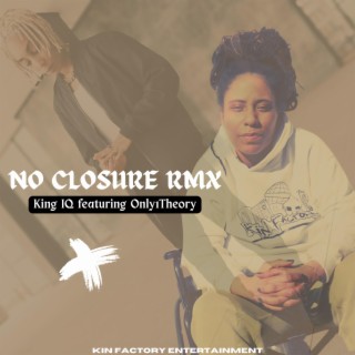 No Closure RMX