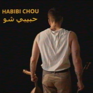 Habibi Chou