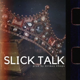 SLICK TALK (Instr)