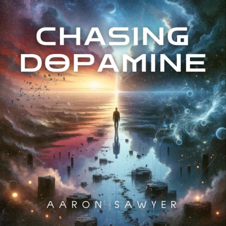 Chasing Dopamine | Boomplay Music
