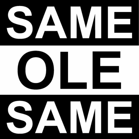 Same Ole Same ft. ROD | Boomplay Music