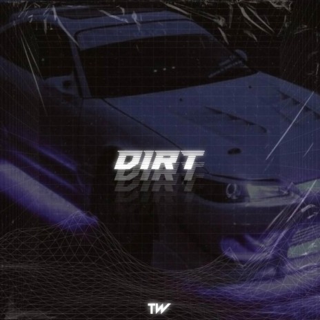 DIRT