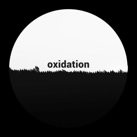 Oxidation ft. Gabriel Slick | Boomplay Music