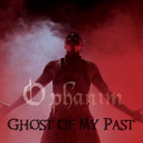 Ghost of my Past