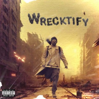 Wrecktify