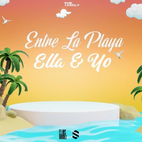 Entre la Playa Ella y Yo (Remix) ft. Samuel Scalise | Boomplay Music