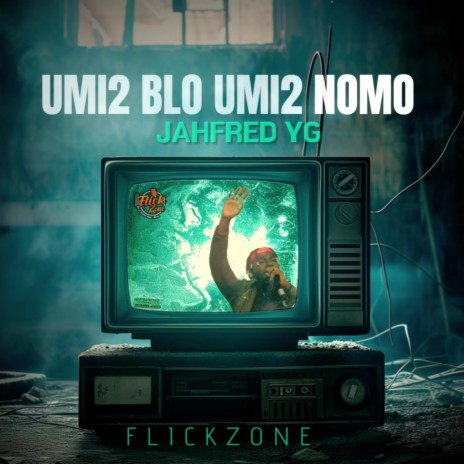 UMI2 BLO UMI2 NOMO (JAHFRED YG) | Boomplay Music