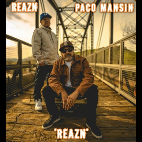 REAZN ft. PACO MANSIN | Boomplay Music