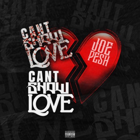 Cant Show Love | Boomplay Music