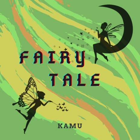 Fairy Tale | Boomplay Music