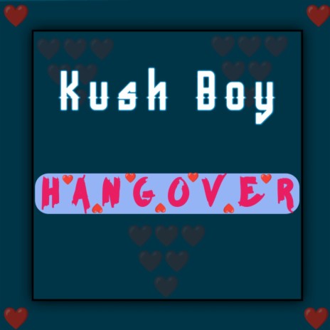 Hangover | Boomplay Music