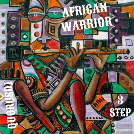 African Warrior (3 Step) | Boomplay Music