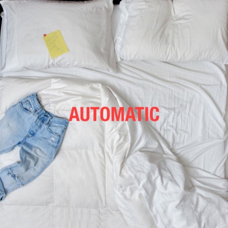 Automatic | Boomplay Music