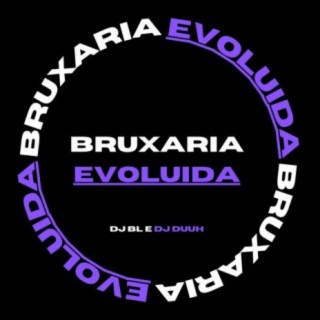 Bruxaria Evoluida