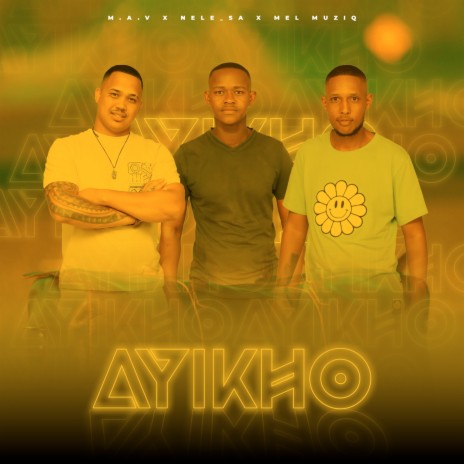 Ayikho ft. Nele_SA & Mel Muziq | Boomplay Music
