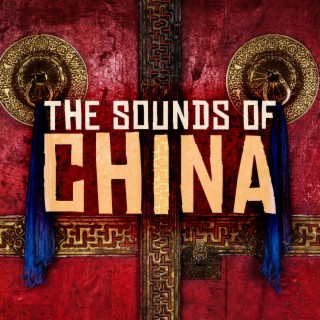 The Sounds Of China