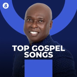Top Gospel Songs