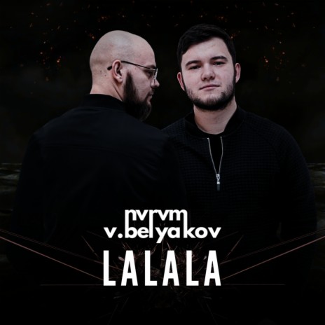 La La La ft. V.Belyakov