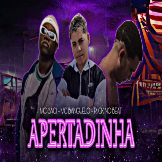 Apertadinha