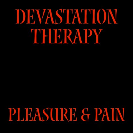 Pleasure & Pain
