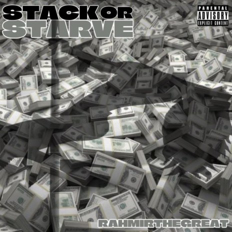 Stack or starve