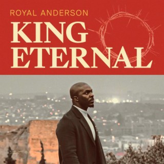 KING ETERNAL lyrics | Boomplay Music