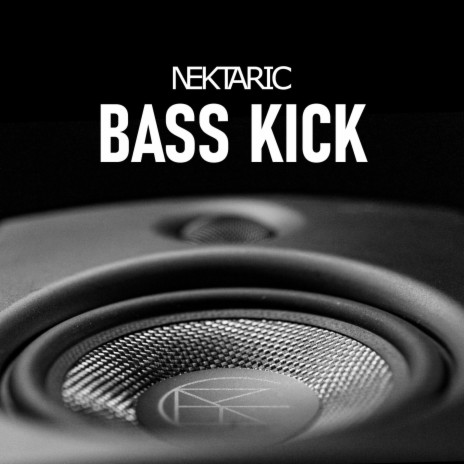 Bass Kick | Boomplay Music