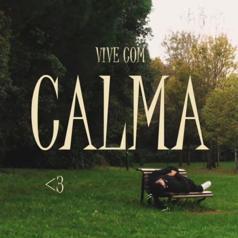 Vive Com Calma | Boomplay Music