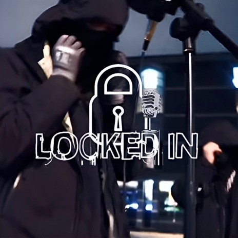 Locked in Part Two | Boomplay Music