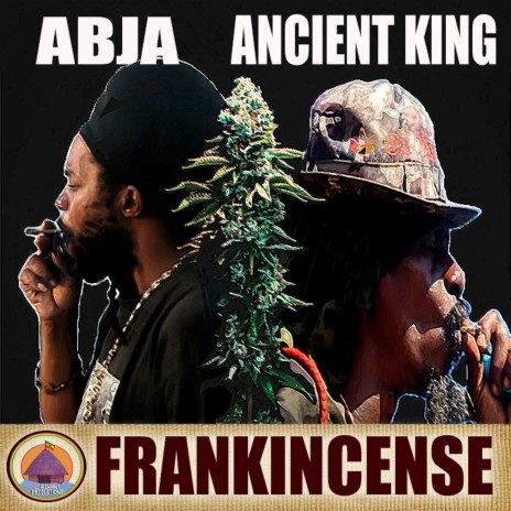 Frankincense ft. Ancient King | Boomplay Music