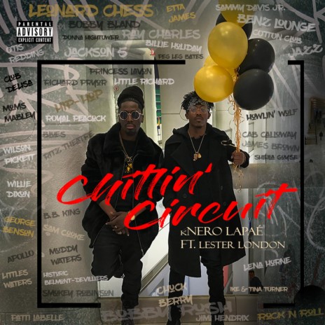 Chitlin Circuit (feat. Lester London) | Boomplay Music