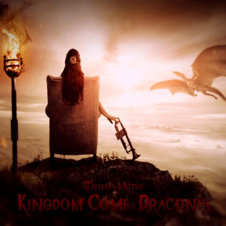 Kingdom Come : Draconis | Boomplay Music