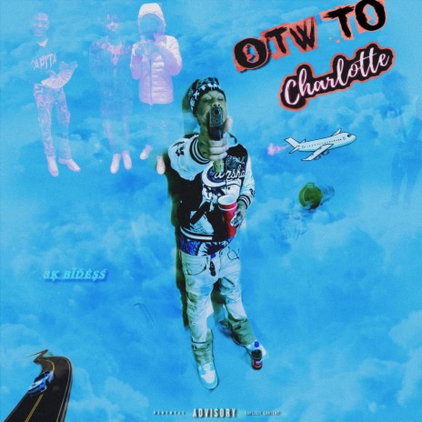 Otw To Charlotte (Prod. @KJMADEIT) | Boomplay Music