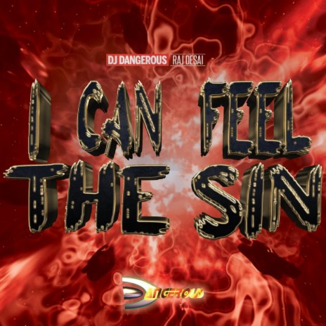 I Can Feel The Sin | Boomplay Music