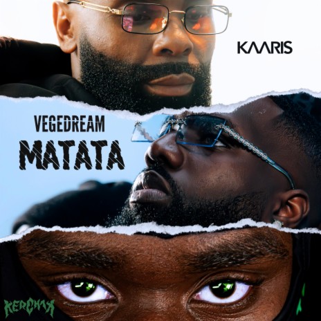 Matata ft. Kerchak & Kaaris | Boomplay Music