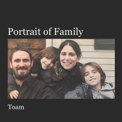 Portrait of Family | Boomplay Music