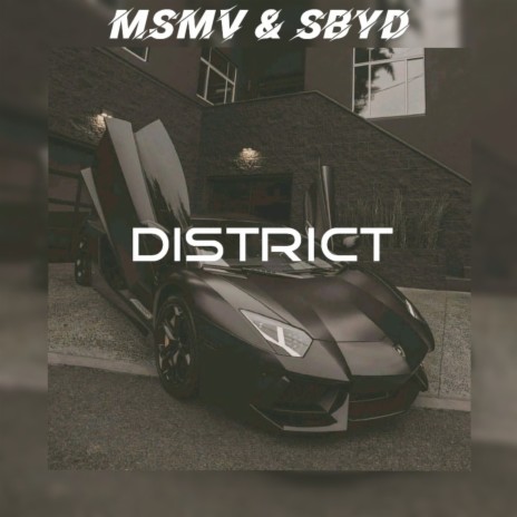 District ft. SByD | Boomplay Music