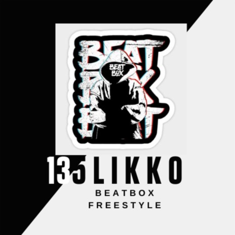 BeatBox Freestyle | Boomplay Music