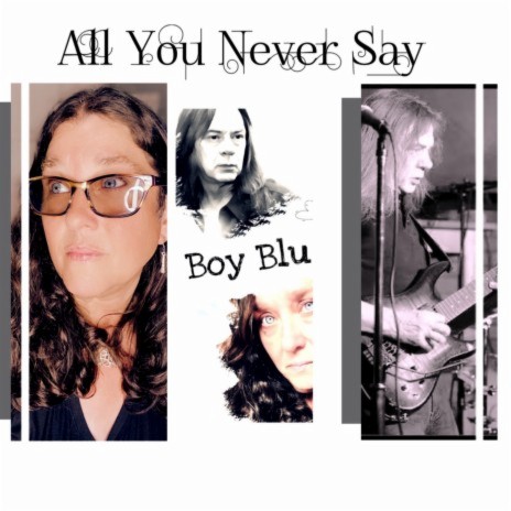 All You Never Say | Boomplay Music