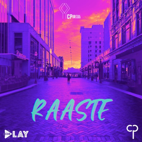 Raaste ft. CP | Boomplay Music