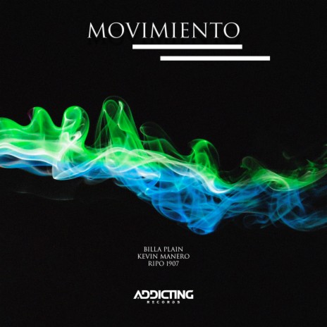 Movimiento ft. KEVIN MANERO & Ripo 1907 | Boomplay Music
