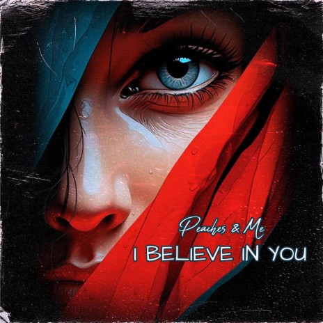 I BELIEVE IN YOU | Boomplay Music