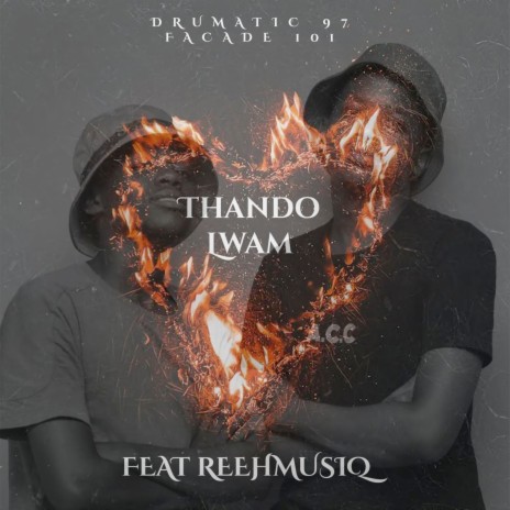 Thando Lwam ft. Drumatic97 & Reehmusiq