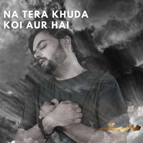 Na Tera Khuda Koi Aur Hai | Boomplay Music