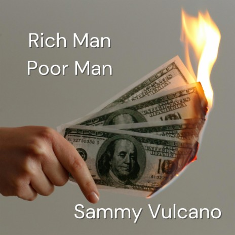 Rich Man Poor Man | Boomplay Music