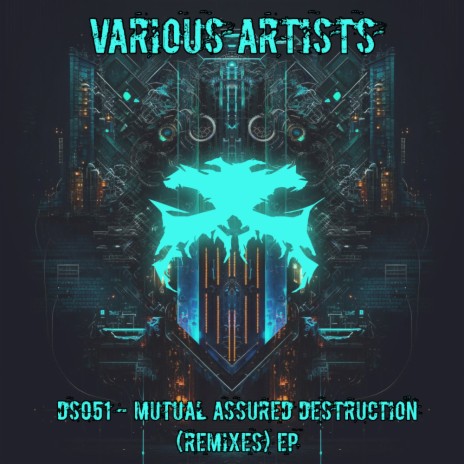Mutual Assured Destruction (Druckschieber Remix) | Boomplay Music
