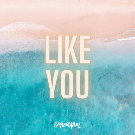 Like You | Boomplay Music