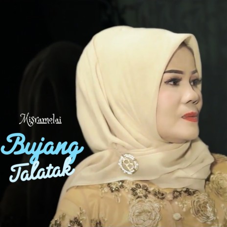 Bujang Talatak | Boomplay Music