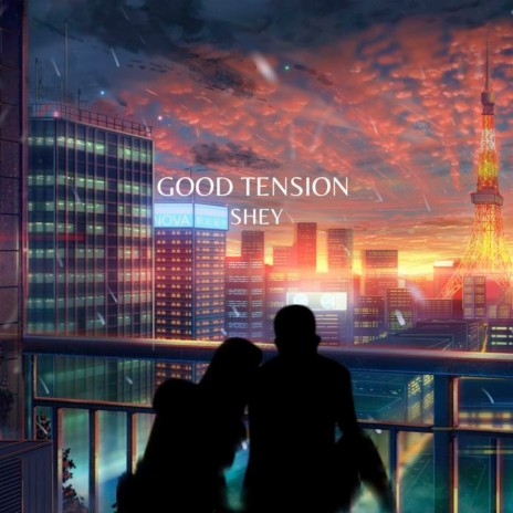 Good Tension | Boomplay Music